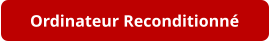 Ordinateur Reconditionné